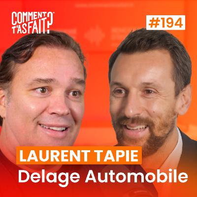 Laurent Tapie (Delage) - Comment Laurent Tapie a relancé Delage et créé une hypercar à 2 millions € ? Ép.194