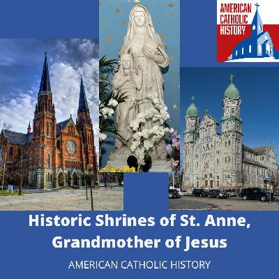 Shrines of St. Anne, Grandmother of Jesus