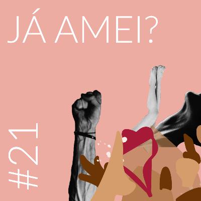 Já Amei? | Cospe ou Engole Ep. 21 Já Amei? | Cospe ou Engole Ep. 21