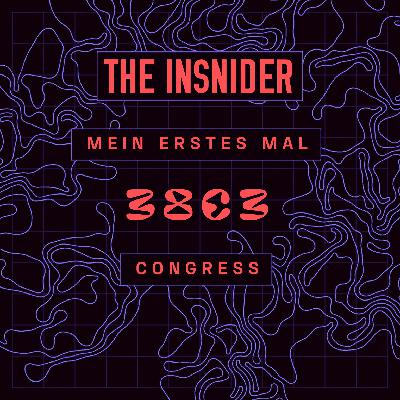 TIS061 - Mein erstes Mal Congress #38c3