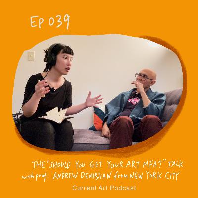 The “Should You Get Your Art MFA?” Talk with Prof. Andrew Demirjian from New York City