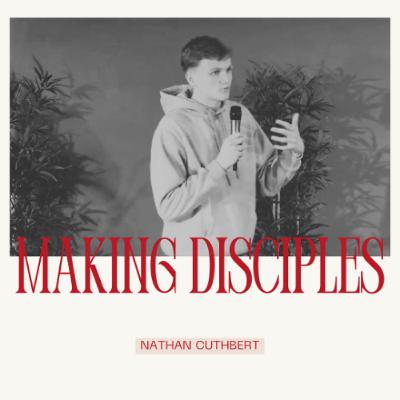 Making Disciples - Catalyst Live Online Church Service - Nathan Cuthbert