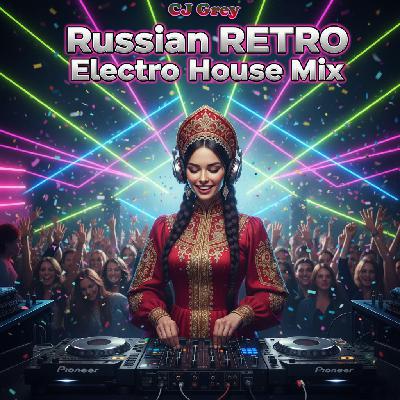 Russian RETRO Electro House Mix (2009) Russian RETRO Electro House Mix (2009)
