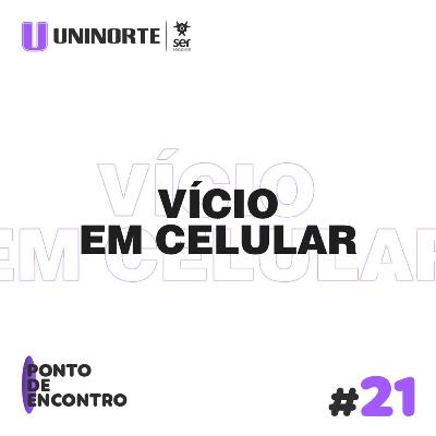 Vício em celular Vício em celular