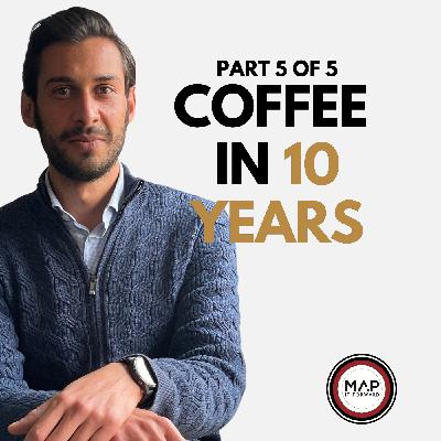 EP 950 – Part 5 of 5: Coffee Farms in 10 Years — Prosperity or Survival - Pedro Manga