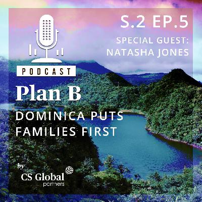 S.2 EP.5 - Dominica Puts Families First S.2 EP.5 - Dominica Puts Families First