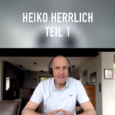 #207 IKDT - Heiko Herrlich Teil 1