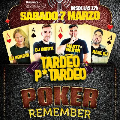 POKER REMEMBER - Set Dj Bortx (07-03-26)