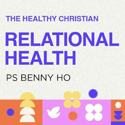 Relational Health | Benny Ho | FCC Online Relational Health | Benny Ho | FCC Online