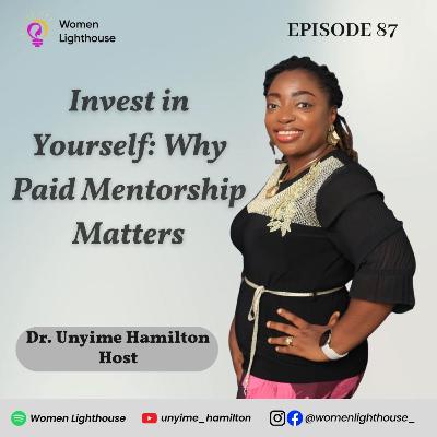 Invest in Yourself: Why Paid Mentorship Matters Invest in Yourself: Why Paid Mentorship Matters