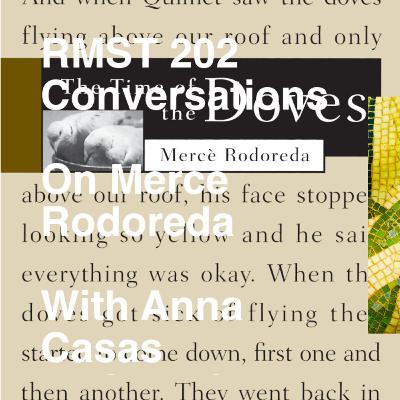 On Mercè Rodoreda, The Time of the Doves