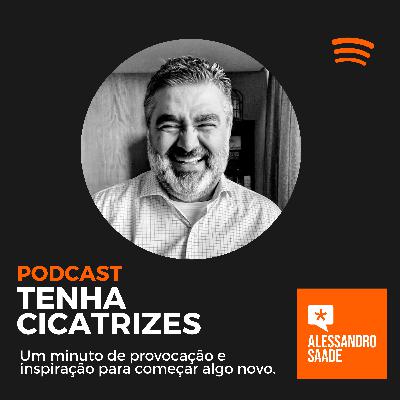 T5.E13 - TENHA CICATRIZES: TATIANA SOUZA!