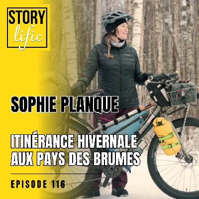#116. Sophie Planque : itinérance vélo aux Pays des Brumes - à la rencontre des mystères des pays baltes
