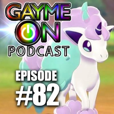 Episode 82 - Pokémon Sword and Shield