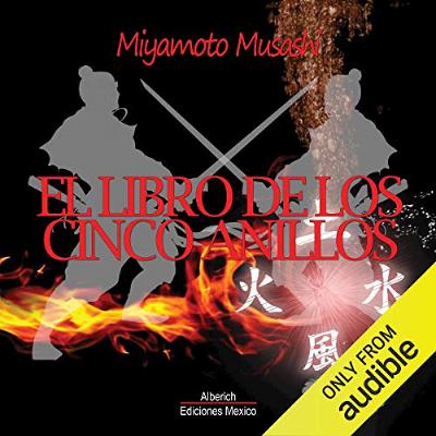 El libro de los cinco anillos (The Book of Five Rings) (Audiolibro) | Prueba Gratis