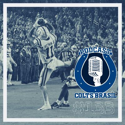 Colts Brasil Podcast 133 - Esperança em Indianapolis