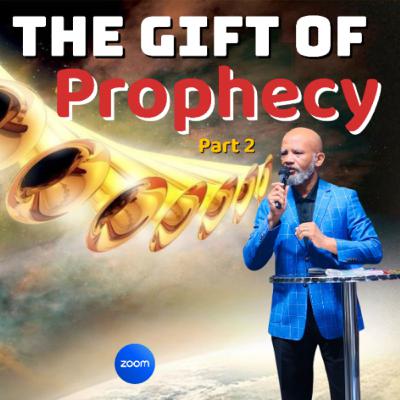 THE GIFT OF PROPHECY - 2
