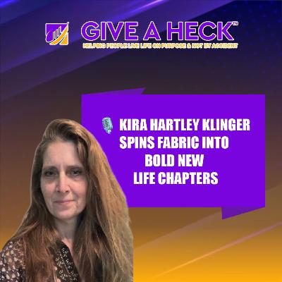 🎙️ Kira Hartley Klinger Spins Fabric Into Bold New Life Chapters 🎙️ Kira Hartley Klinger Spins Fabric Into Bold New Life Chapters