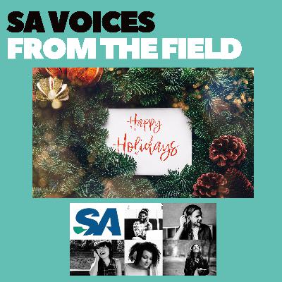 Happy Holidays from SA Voices From the Field