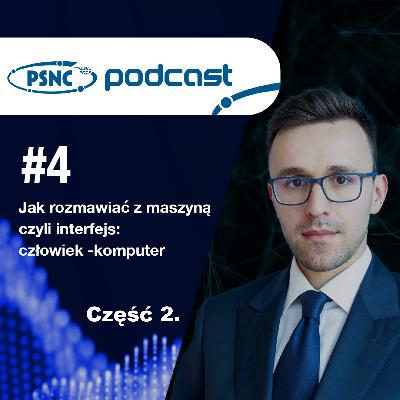 Jak rozmawiać z maszyną, czyli interfejs: człowiek-komputer. Część 2. | Rozmowa z Mikołajem Buchwaldem