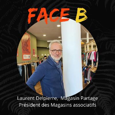 Face B, immersion dans les Magasins Partage avec Laurent Delpierre Face B, immersion dans les Magasins Partage avec Laurent Delpierre