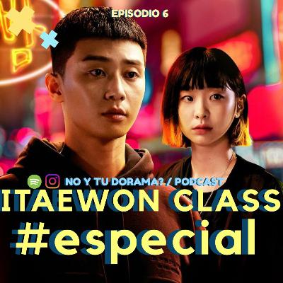 #Especial (Itaewon Class)