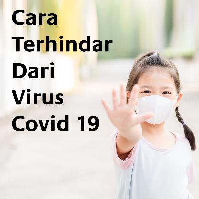 Cara Terhindar Dari Virus Covid 19