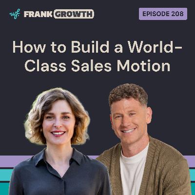 How to Build a World-Class Sales Motion with Lindsay Crittendon