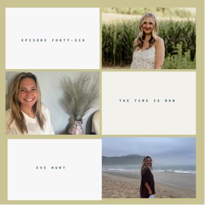 The Time Is Now - Eve Hurt & Madison Lee