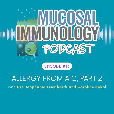 Allergy at AIC, part 2 Allergy at AIC, part 2