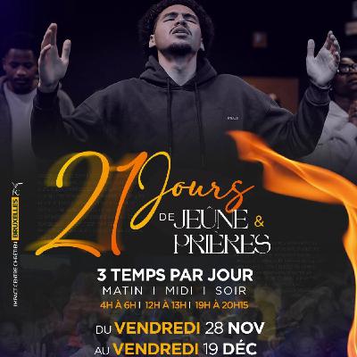 21Jours de jeûne & prières (J6) - Jeudi 04/12/2025