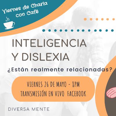 Inteligencia y Dislexia ¿Están realmente relacionadas?