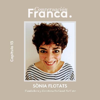 Ep 13 I Explorando la relación entre bienestar, moda y sostenibilidad con Sònia Flotats.