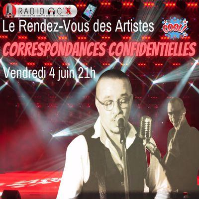 "Le Rendez-Vous Des Artistes" Du 04/06/21. Guest : Correspondances Confidentielles