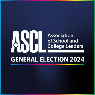 ASCL Pre-Election discussion | June 2024 ASCL Pre-Election discussion | June 2024