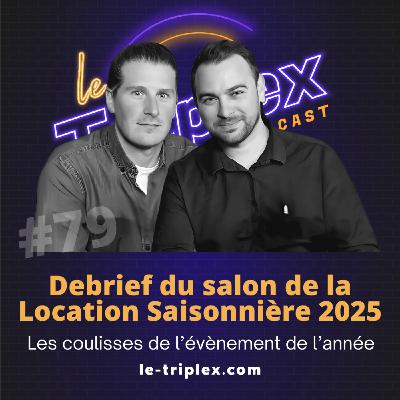 #79 Salon de la LCD : notre débrief