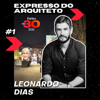 Um bate-papo com Leonardo Dias - Expressocast 22