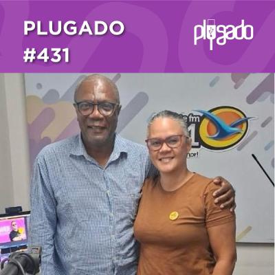 PLUGADO #431 - Lançado em São Luís edital Ecoar para projetos criativos