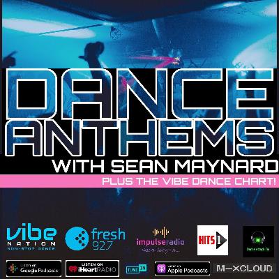 Dance Anthems 287 - 4th October 2025