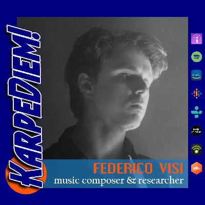 Ep. 10 | Music Composer & Researcher Federico Visi | Berlin, Germany Ep. 10 | Music Composer & Researcher Federico Visi | Berlin, Germany