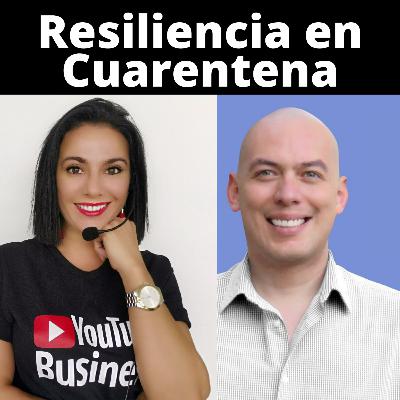 #5-Resiliencia en cuarentena, ¿No puedes salir de casa? Escuha este podcast!