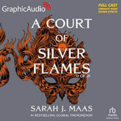A Court of Silver Flames Part 2