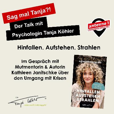 #197 Hinfallen. Aufstehen. Strahlen. Wie du gestärkt aus Krisen hervorgehst. #197 Hinfallen. Aufstehen. Strahlen. Wie du gestärkt aus Krisen hervorgehst.