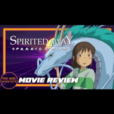 Spirited Away - Movie Review Spirited Away - Movie Review
