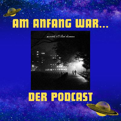 Am Anfang war: "Augen Zu Und Durch" – mit Mister Jones