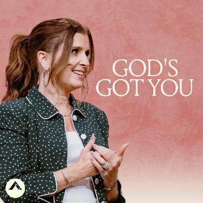 God’s Got You (Holly Furtick)