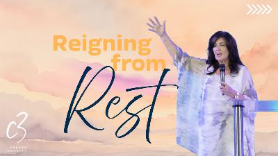 Reigning from Rest | Ps Julie Oldfield | C3 Church Tuggerah