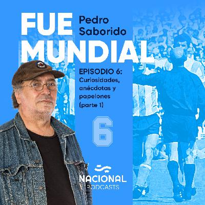 Curiosidades, anécdotas y papelones (Primera parte) Curiosidades, anécdotas y papelones (Primera parte)