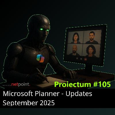 #105 | Microsoft Planner – Updates September 2025