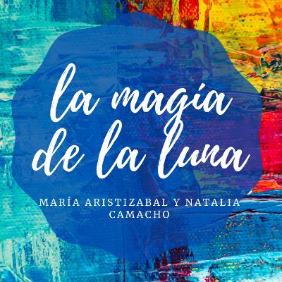 #007- La magia de la luna